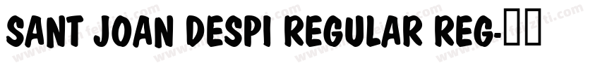 SANT JOAN DESPI REGULAR REG字体转换